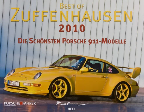 Titel des Porsche-Kalenders „Best of Zuffenhausen 2010“ mit gelbem Porsche 911 Carrera RS (993) vor moderner Industriearchitektur.