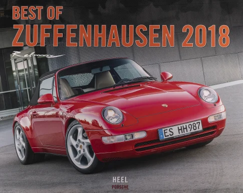 Titel des Porsche-Kalenders „Best of Zuffenhausen 2018“ mit rotem Porsche 911 Carrera Cabriolet (993) vor moderner Architektur.