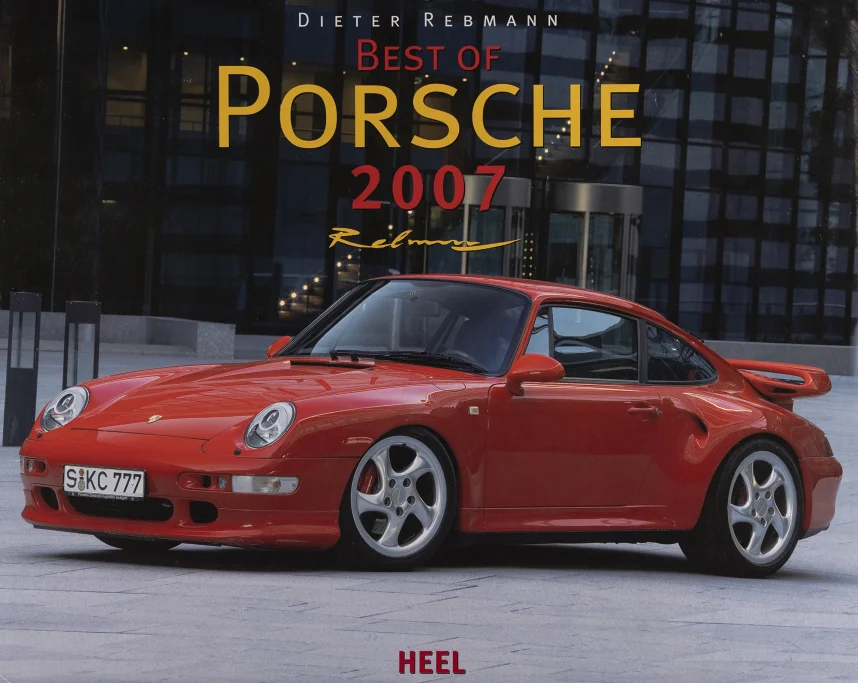 Titel des Porsche-Kalenders „Best of Porsche 2007“ mit rotem Porsche 911 Turbo (993) vor moderner Glasfassade.