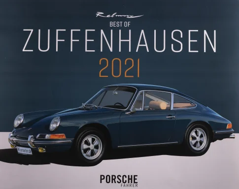Titel des Porsche-Kalenders „Best of Zuffenhausen 2021“ mit klassischem Porsche 911 S (F-Modell) in Petrolblau