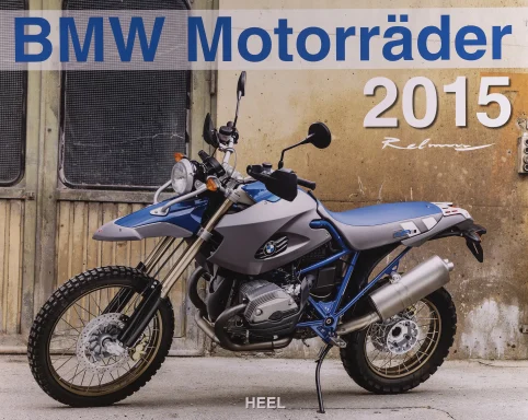 Titelblatt des Kalenders „BMW Motorräder 2015“ mit BMW HP2 Enduro vor industrieller Kulisse.