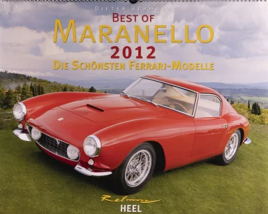 Titelmotiv des Maranello Kalenders 2012 mit rotem Ferrari 250 GT Berlinetta vor mediterraner Landschaft.