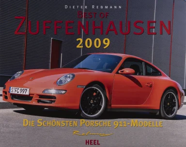 Titel des Porsche-Kalenders „Best of Zuffenhausen 2009“ mit orangefarbenem Porsche 911 (997) vor moderner Industriearchitektur.
