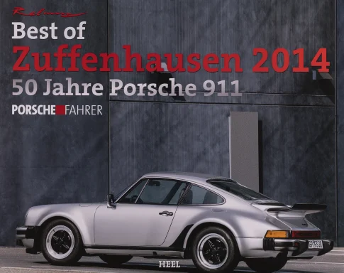Titel des Kalenders „Best of Zuffenhausen 2014 – 50 Jahre Porsche 911“ mit silbernem Porsche 911 Turbo (930) vor moderner Architektur