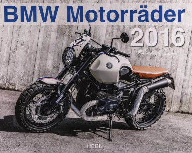 Titelblatt des Kalenders „BMW Motorräder 2016“ mit BMW Boxer-Custombike im Scrambler-Stil vor Betonwand.